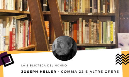 Comma 22 e le altre opere di Joseph Heller