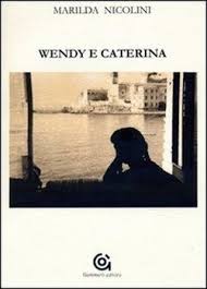 Wendy e Caterina – 2