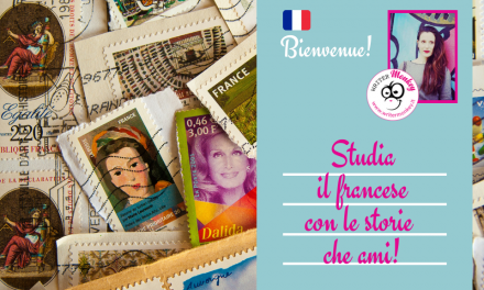 OLD – Studia il francese con le storie che ami! Prima lezione di prova gratuita.