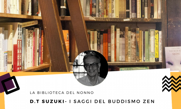 Saggi sul Buddhismo Zen di D.T. Suzuki