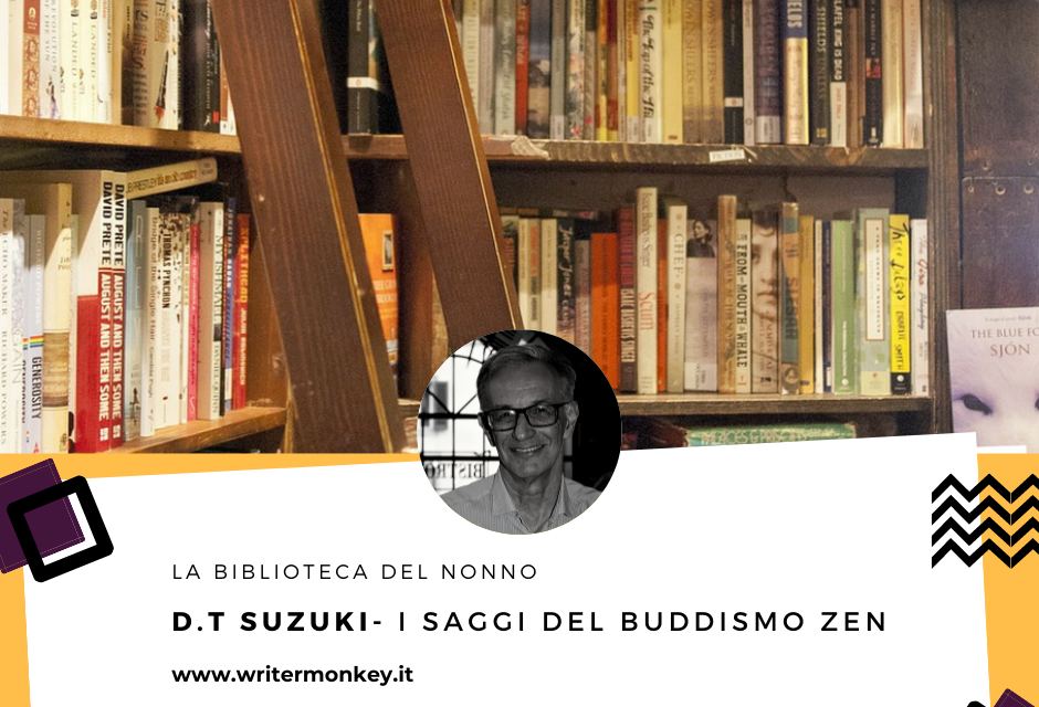 Saggi sul Buddhismo Zen di D.T. Suzuki
