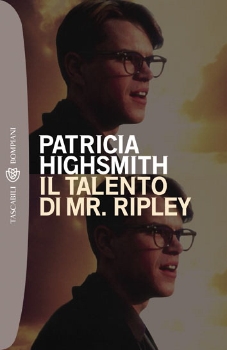 IL TALENTO DI MISTER RIPLEY, DI PATRICIA HIGHSMITH