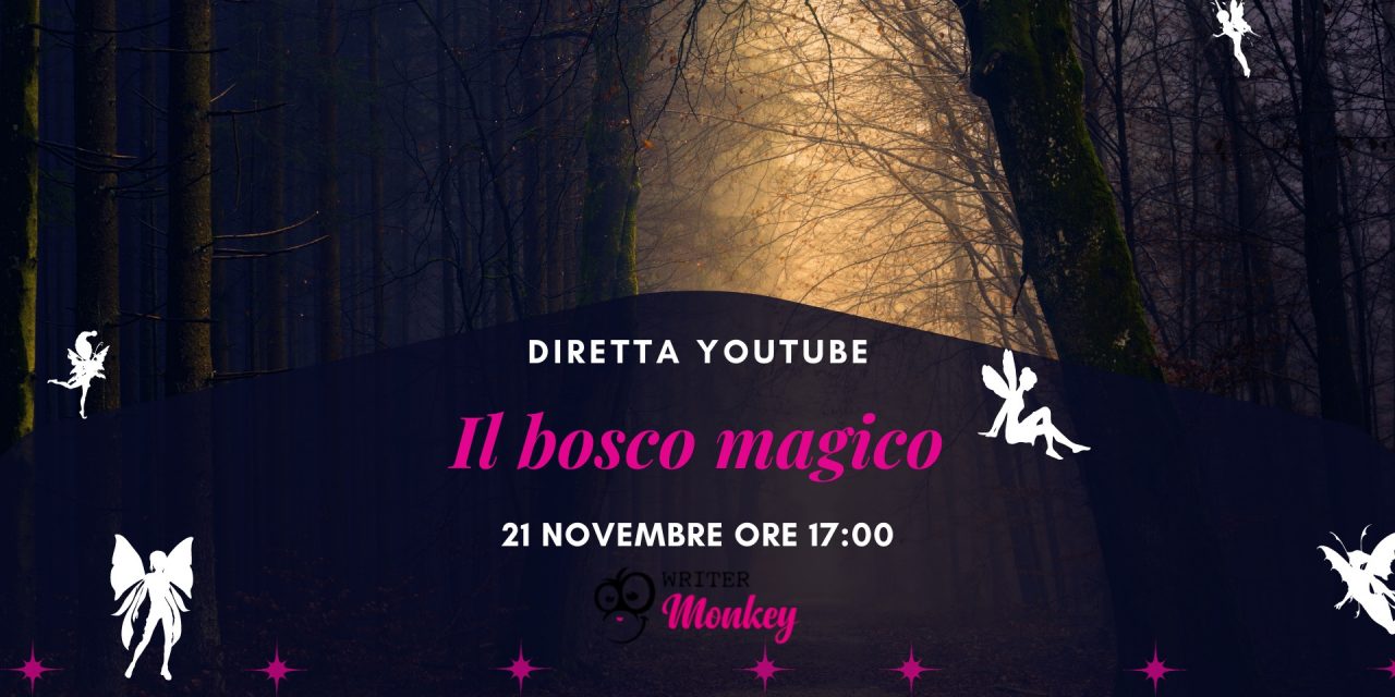 Bambini! Sabato fiabe in diretta dal bosco magico!